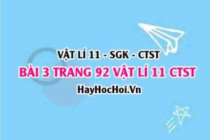 Giải bài 3 trang 92 Vật lý 11 Chân trời sáng tạo